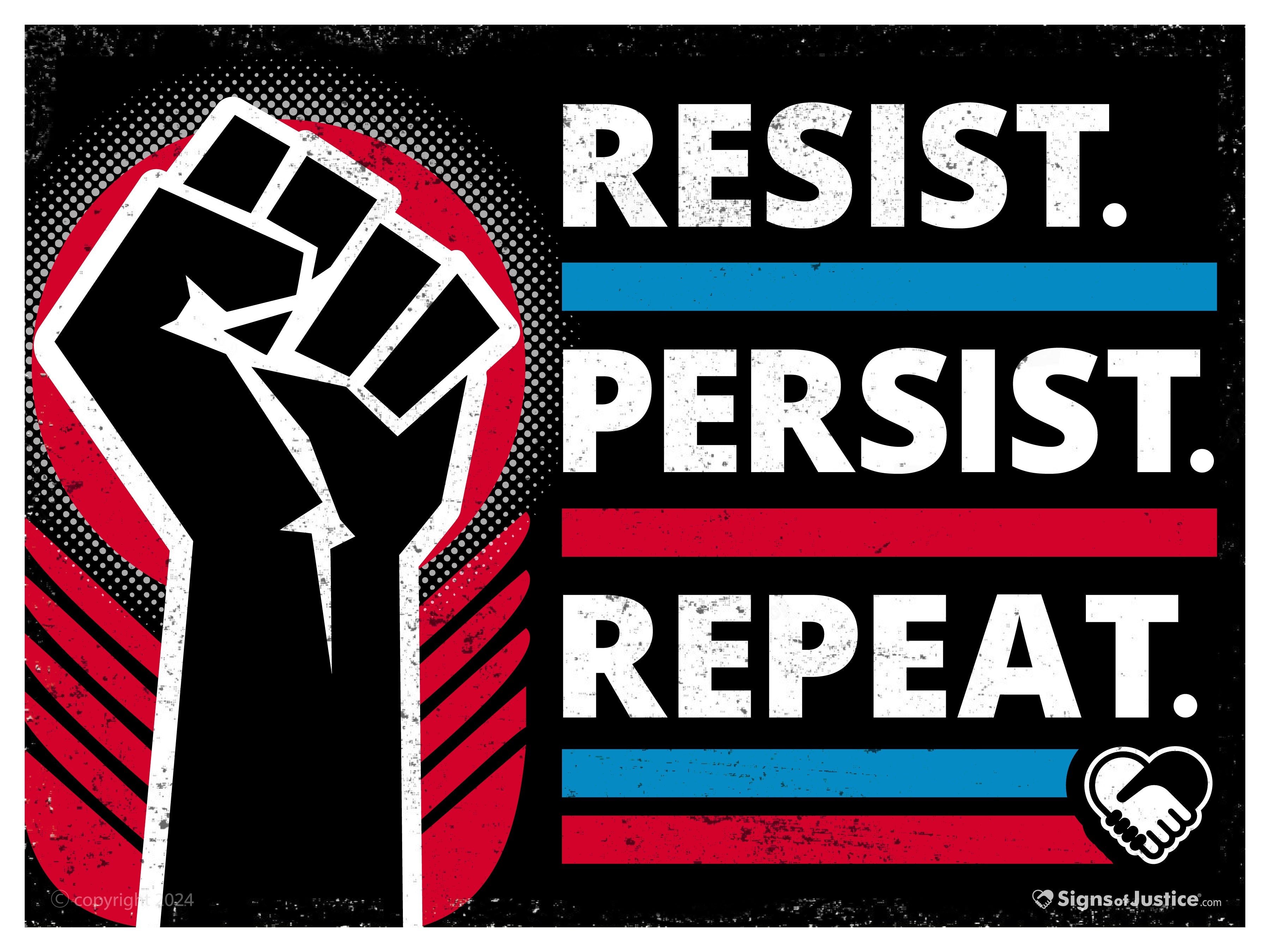 Resist Persist Repeat