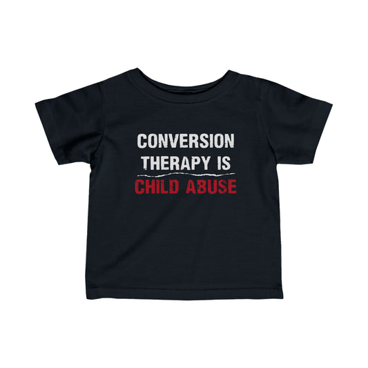 “Conversion Therapy” Infant Tee