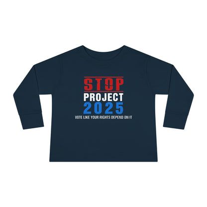 “STOP Project 2025”  Toddler Long Sleeve Tee