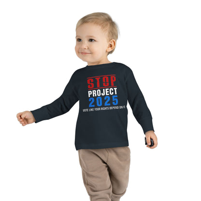 “STOP Project 2025”  Toddler Long Sleeve Tee