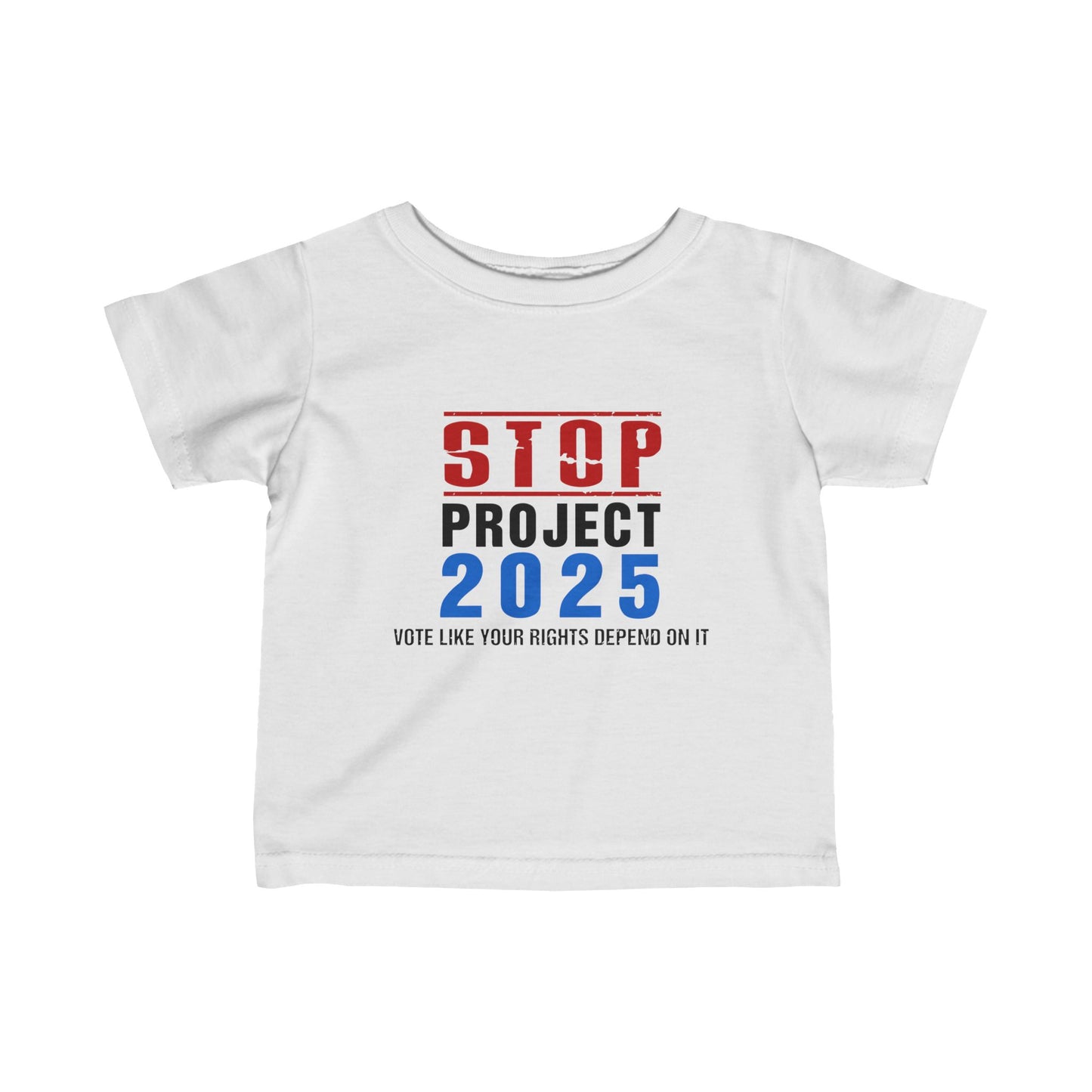 “STOP Project 2025” Infant Tee