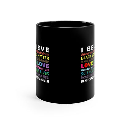 “I / We Believe 2024” 11 oz. Mug