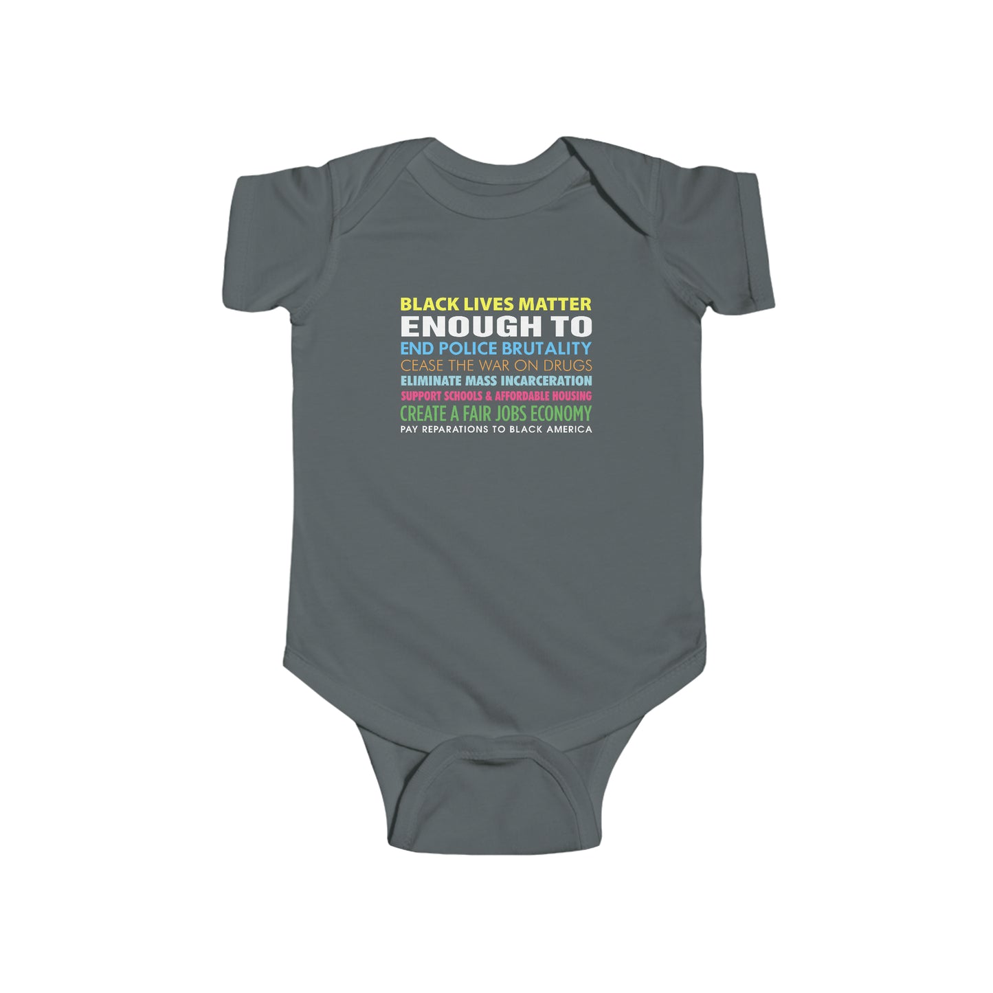 “Black Lives Matter Enough To” Infant Onesie