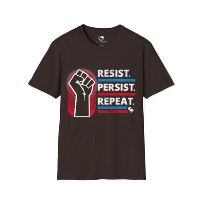 "Resist Persist Repeat" Unisex T-Shirt