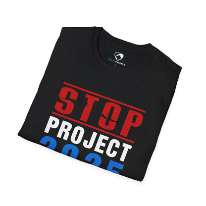 "STOP Project 2025" Unisex T-Shirt