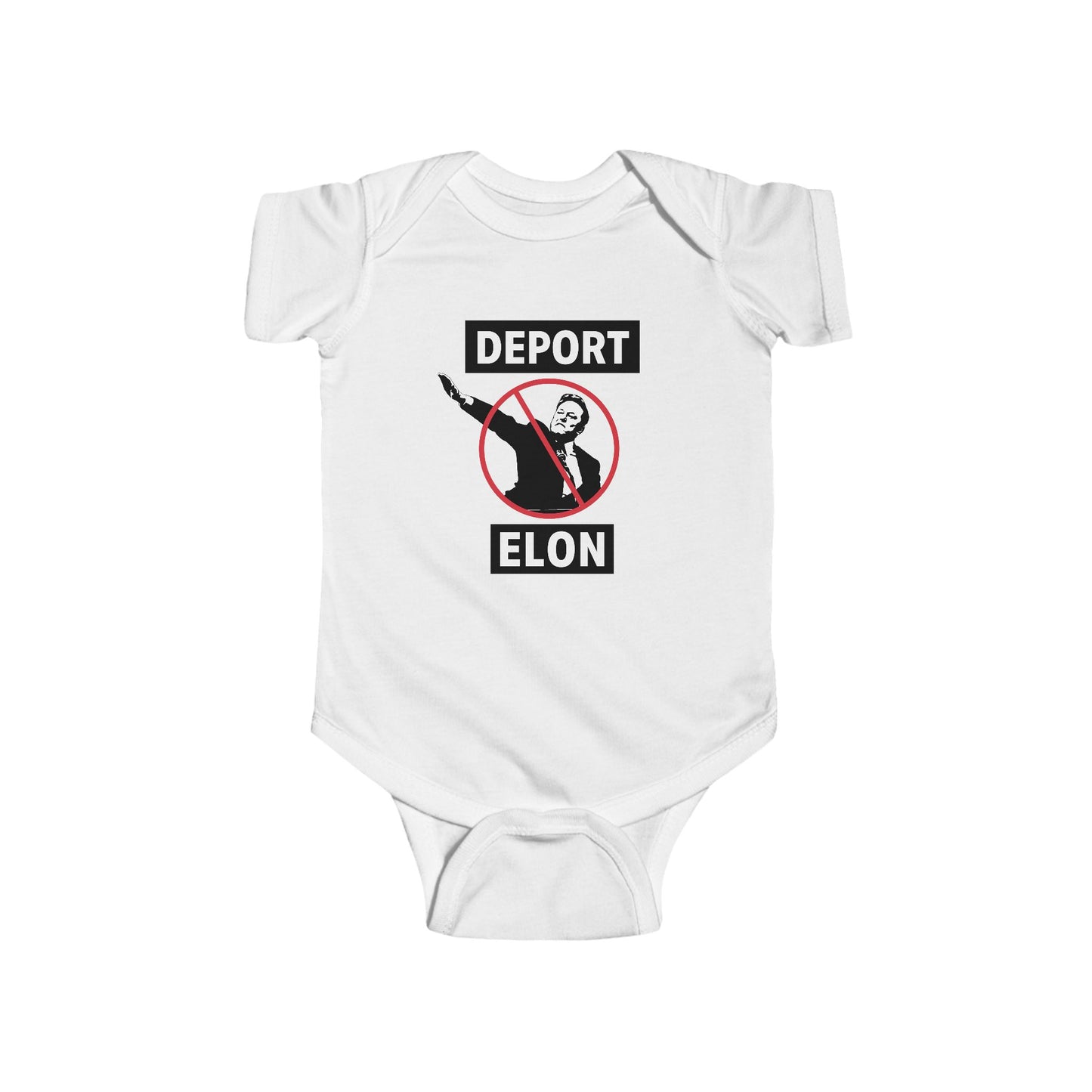 "Deport Elon Musk" Infant Onesie