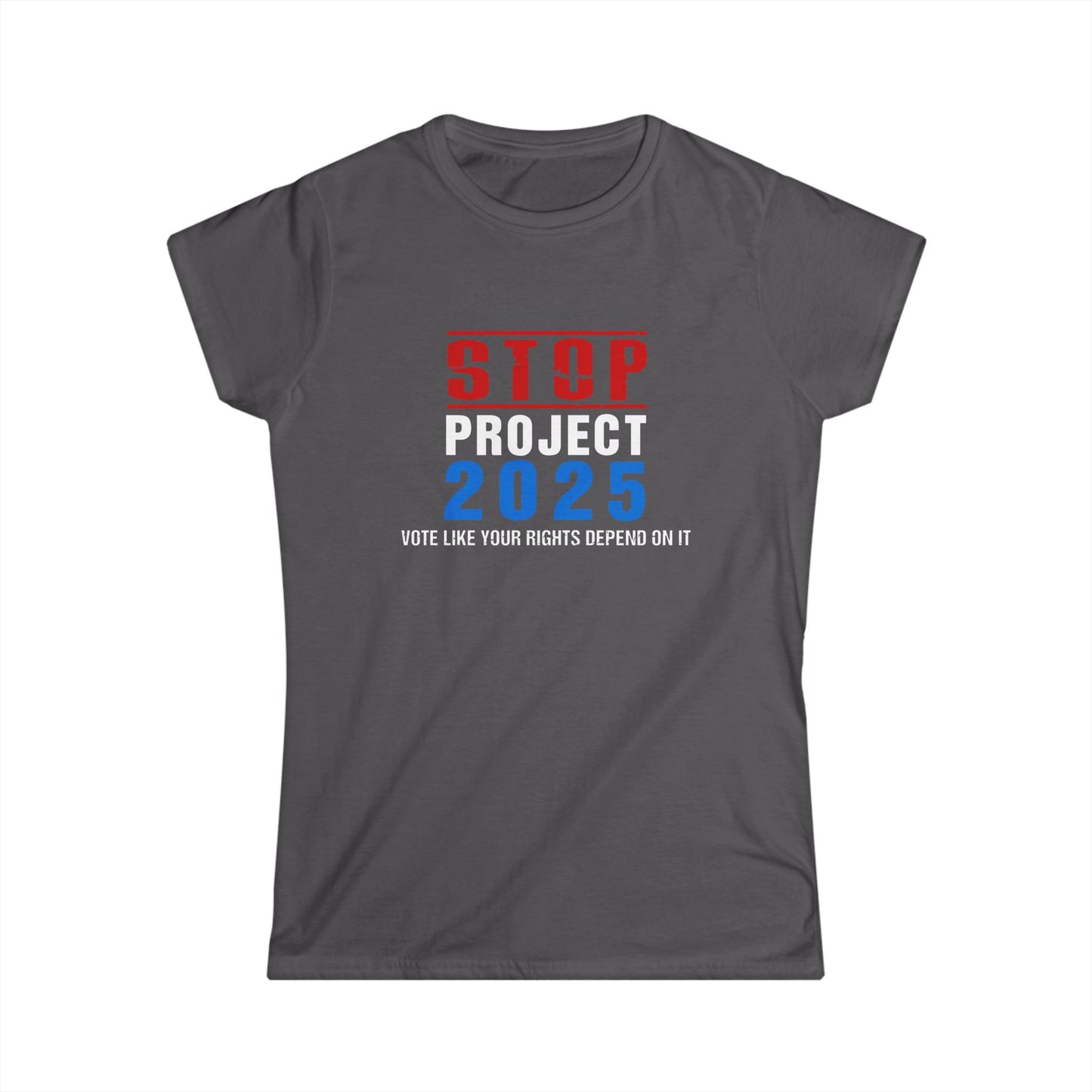 “STOP Project 2025” Women’s T-Shirts