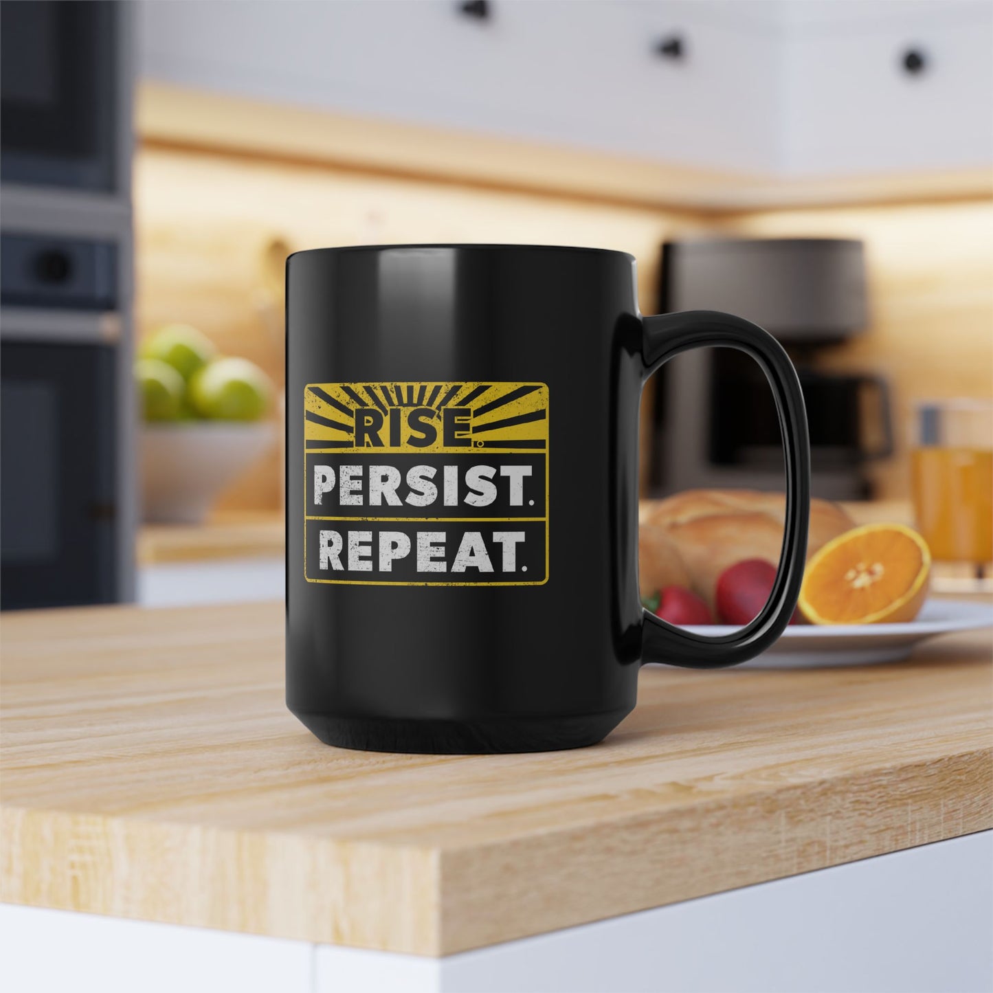 “Rise Persist Repeat” 15 oz. Mug