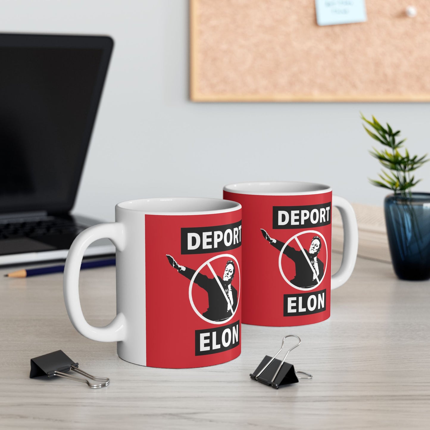 "Deport Elon Musk” 11 oz. Mug