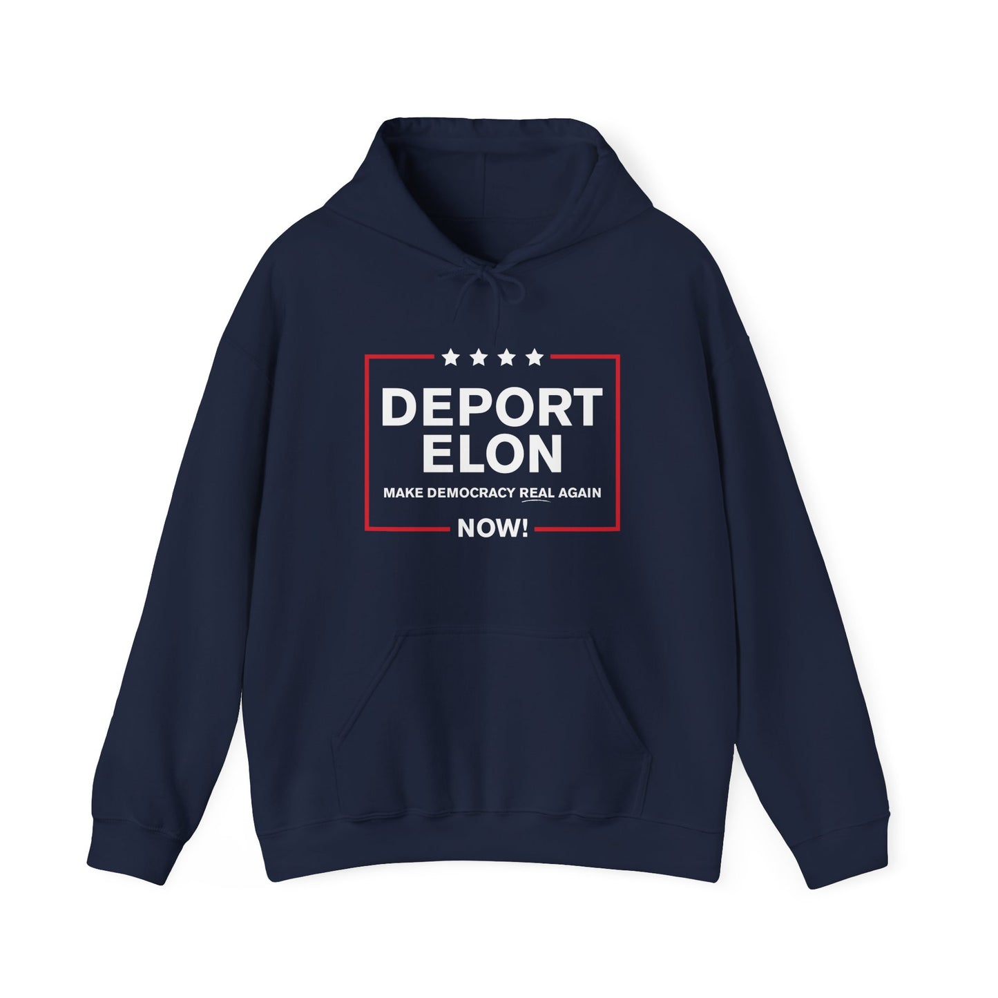 "Deport Elon Make Democracy Real Again" Unisex Hoodie