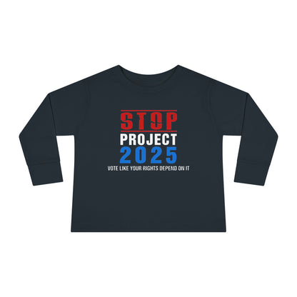 “STOP Project 2025”  Toddler Long Sleeve Tee