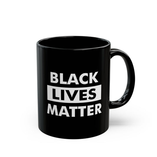 “Black Lives Matter” 11 oz. Mug