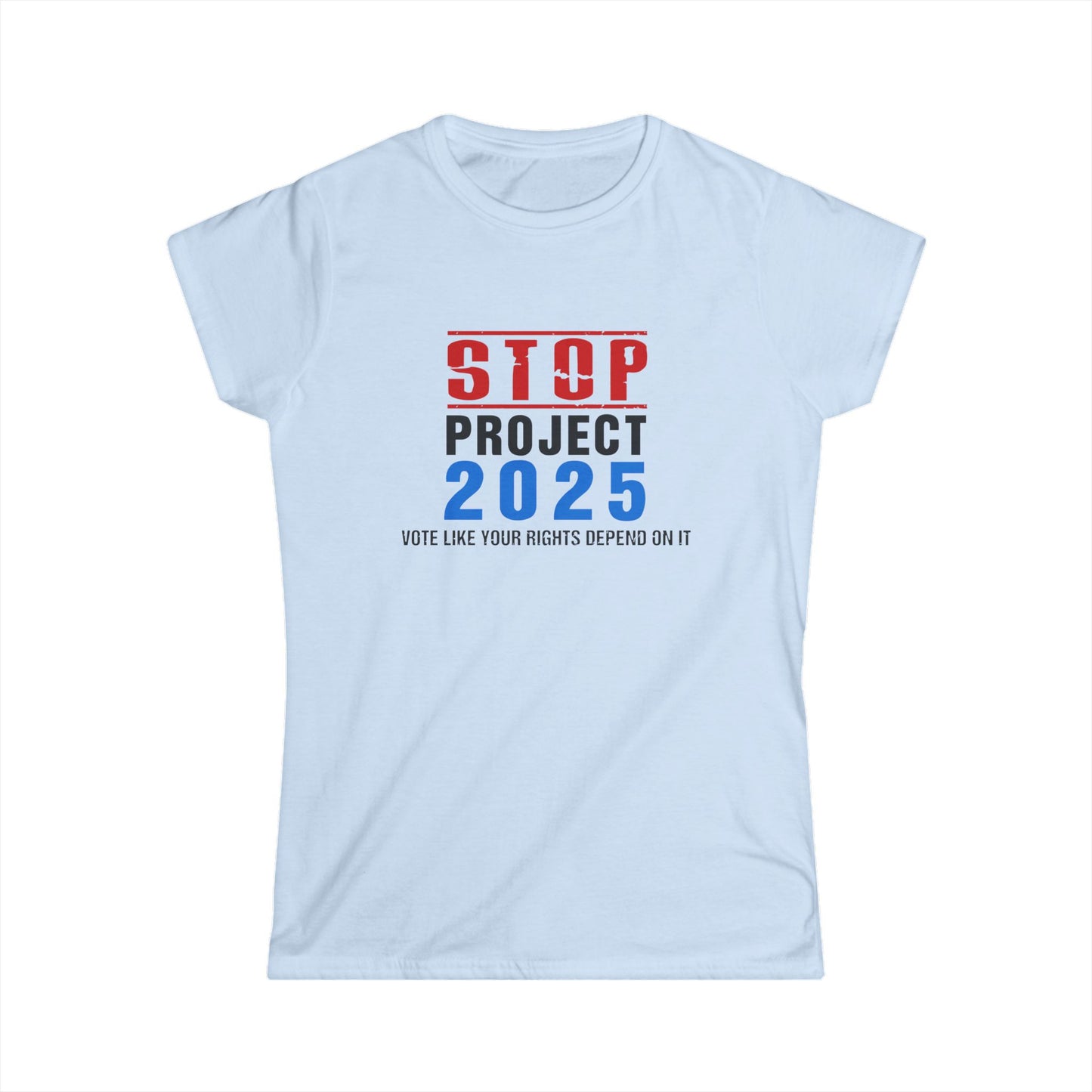 “STOP Project 2025” Women’s T-Shirts