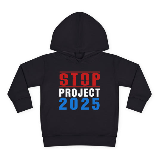 “STOP Project 2025” Toddler Hoodie