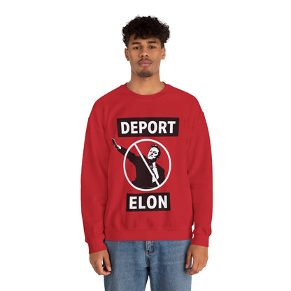 "Deport Elon Musk" Unisex Sweatshirt