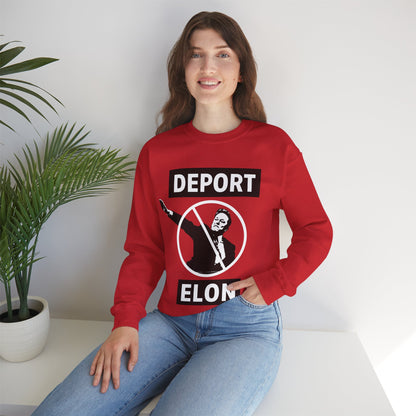 "Deport Elon Musk" Unisex Sweatshirt