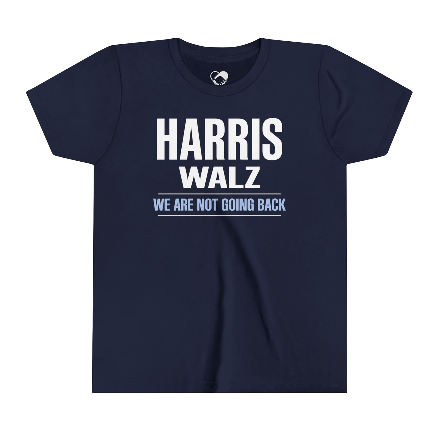 “Harris Walz - We Are Not Going Back” Youth T-Shirt