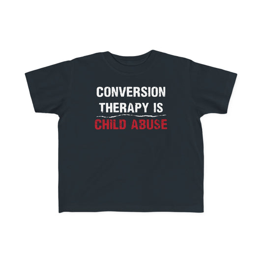 “Conversion Therapy” Toddler's Tee