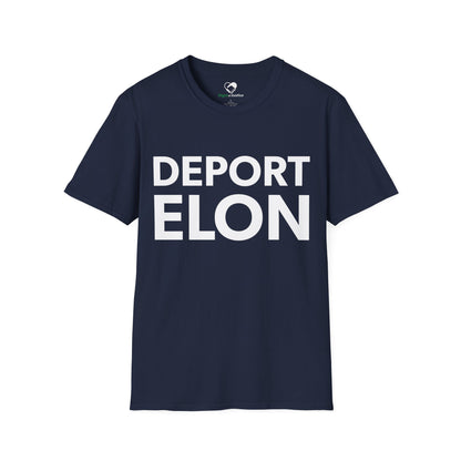 "Deport Elon" Unisex T-Shirt