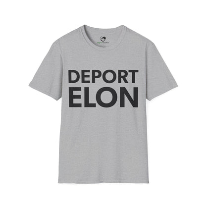 "Deport Elon" Unisex T-Shirt