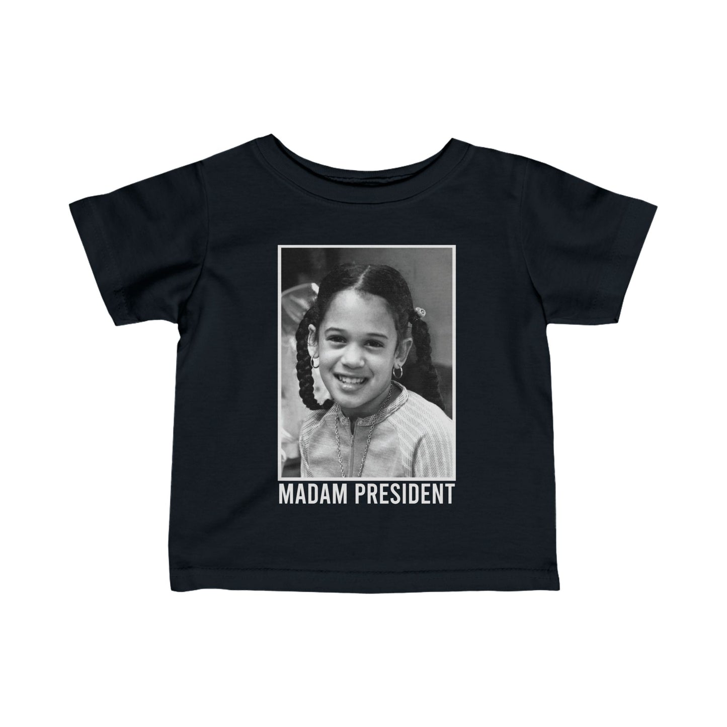 Madam President Infant Tee