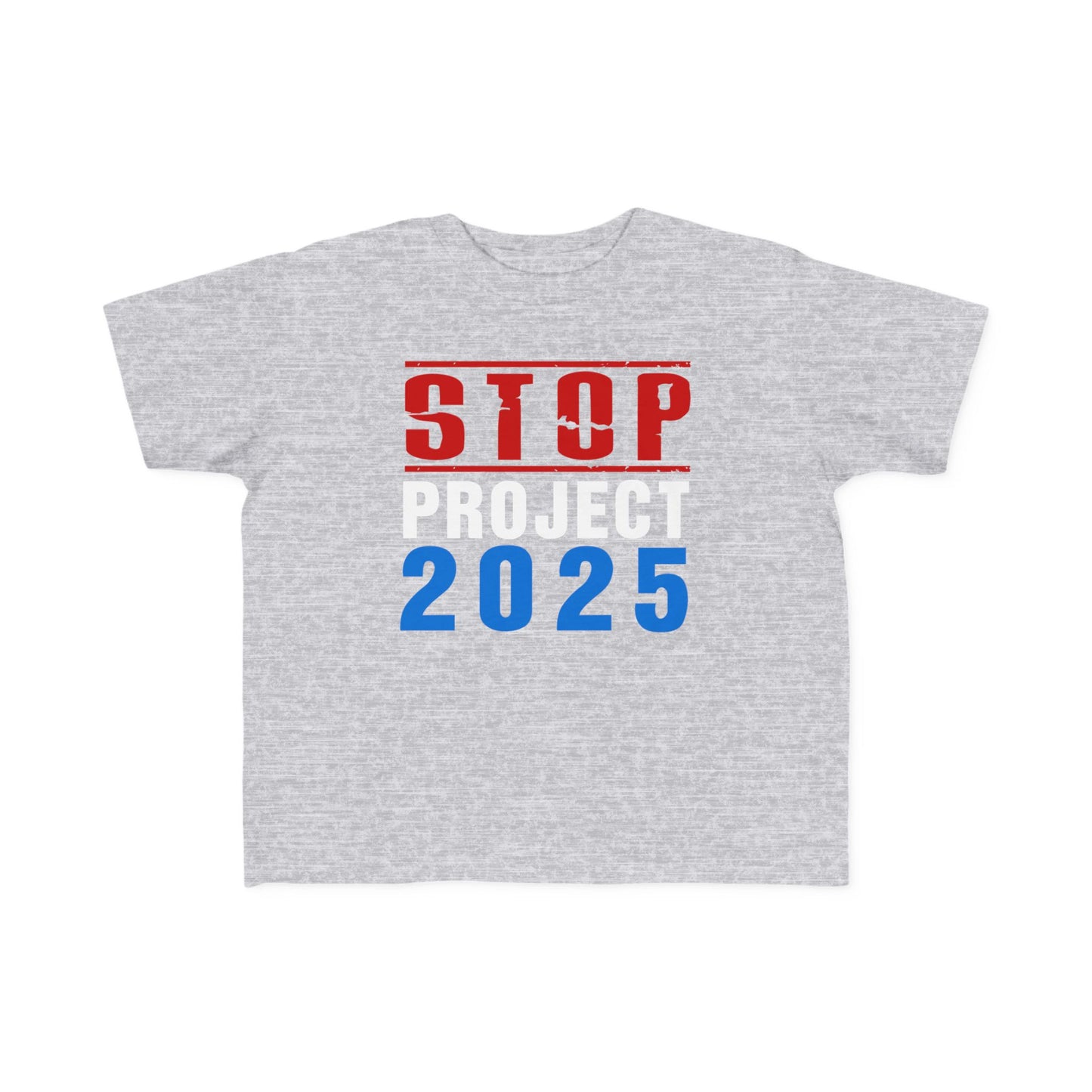 “STOP Project 2025” Toddler's Tee