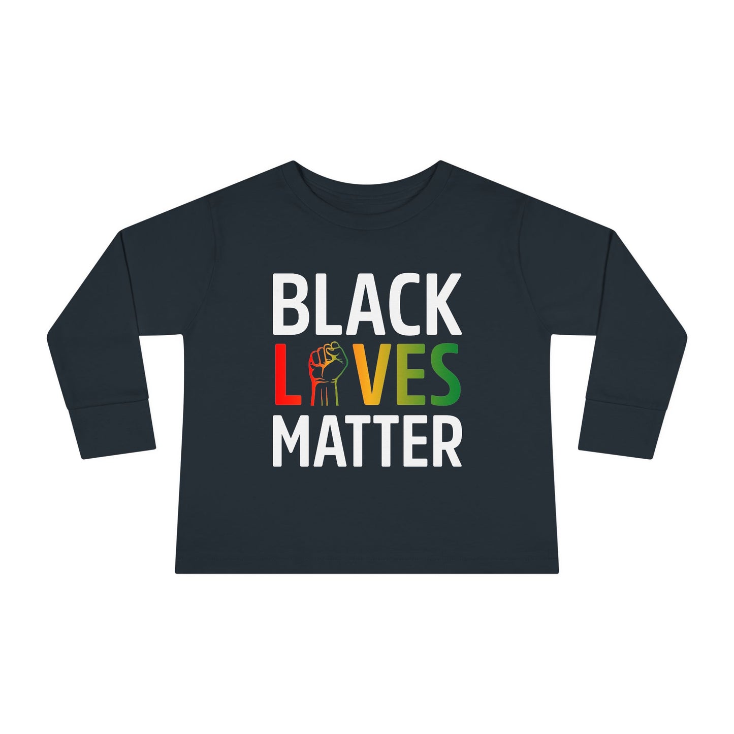 “Black Lives Matter – Unity Fist (Pan-Africa)” Toddler Long Sleeve Tee