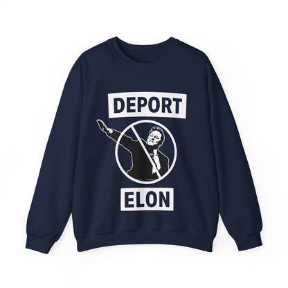 "Deport Elon Musk" Unisex Sweatshirt