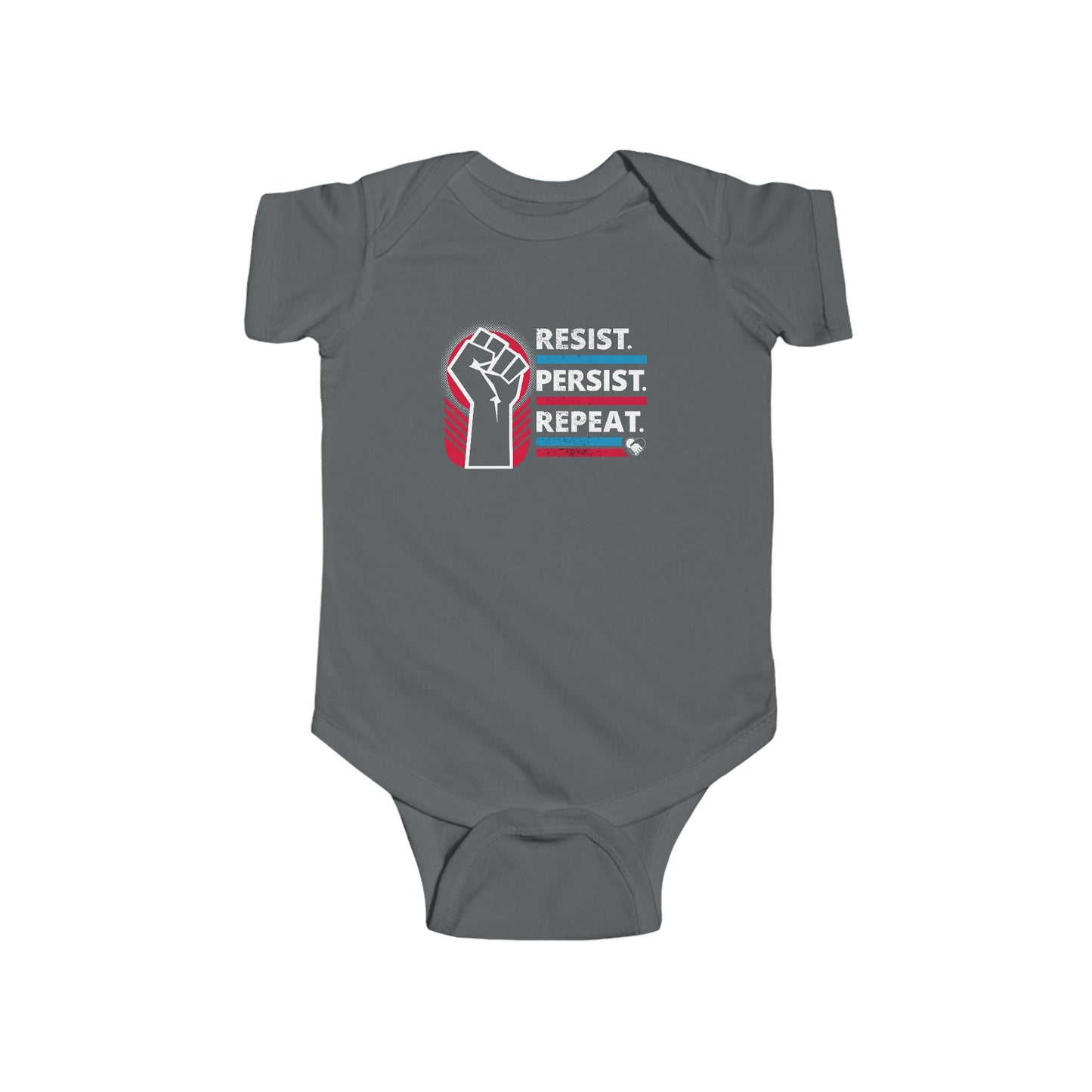 "Resist Persist Repeat" Infant Onesie