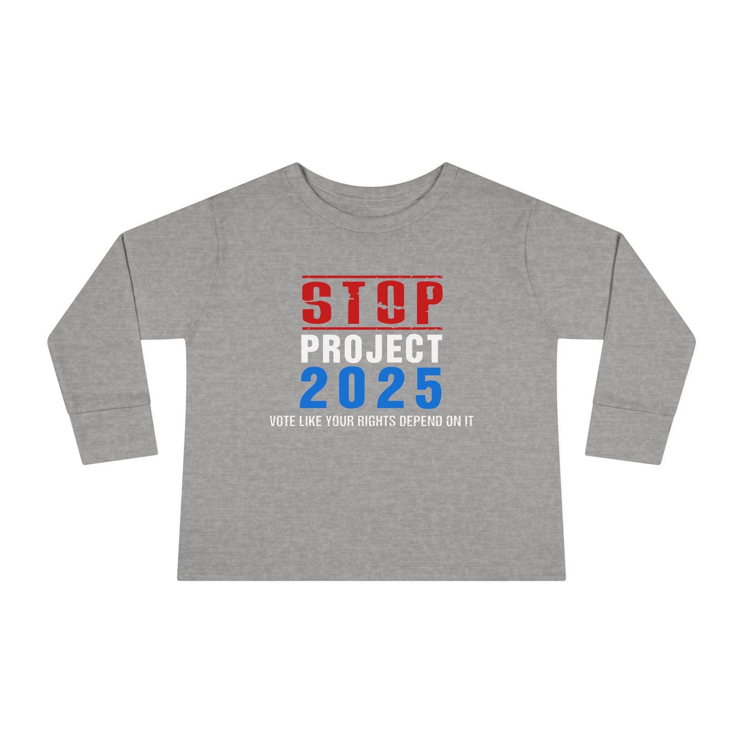 “STOP Project 2025”  Toddler Long Sleeve Tee