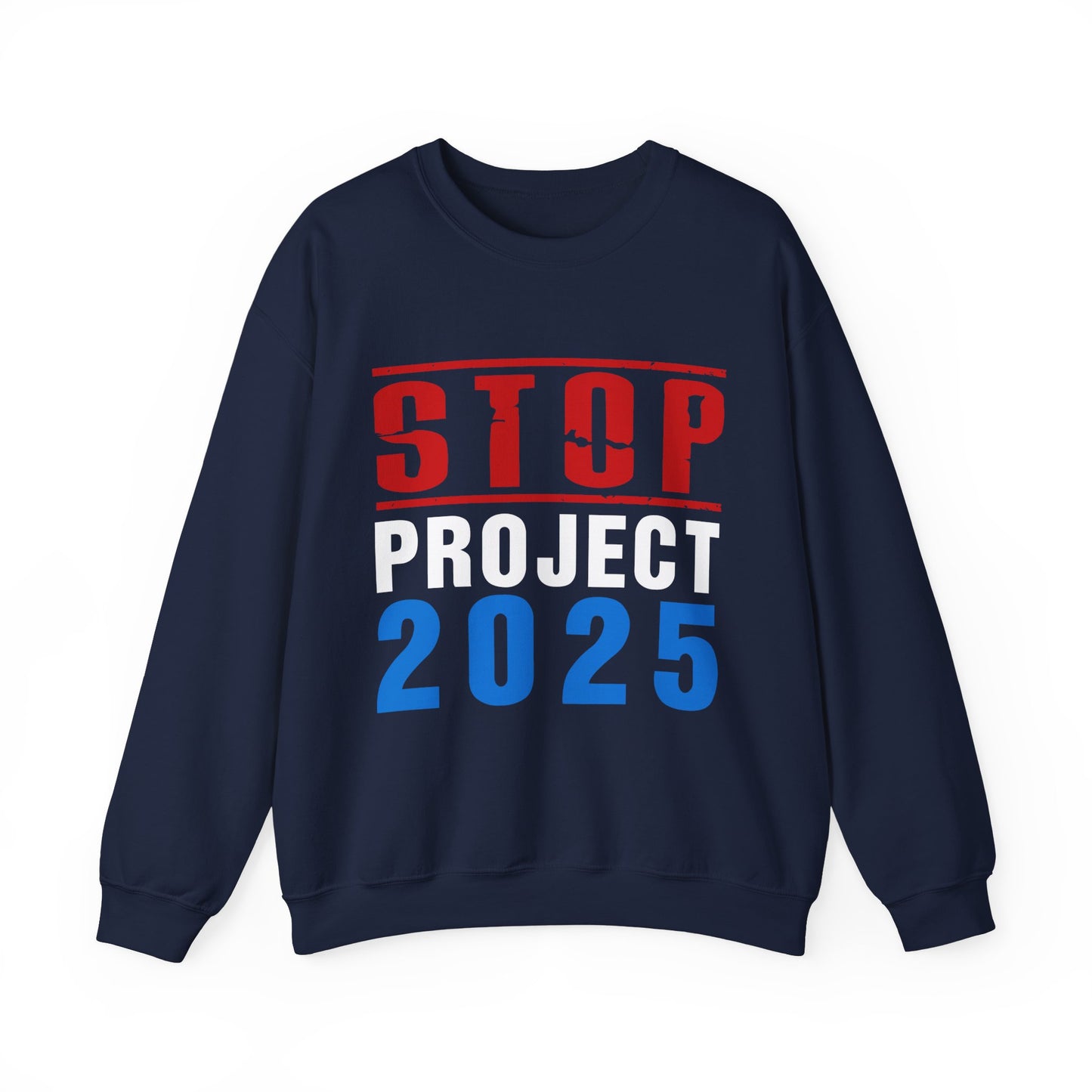 “STOP Project 2025” Unisex Sweatshirt