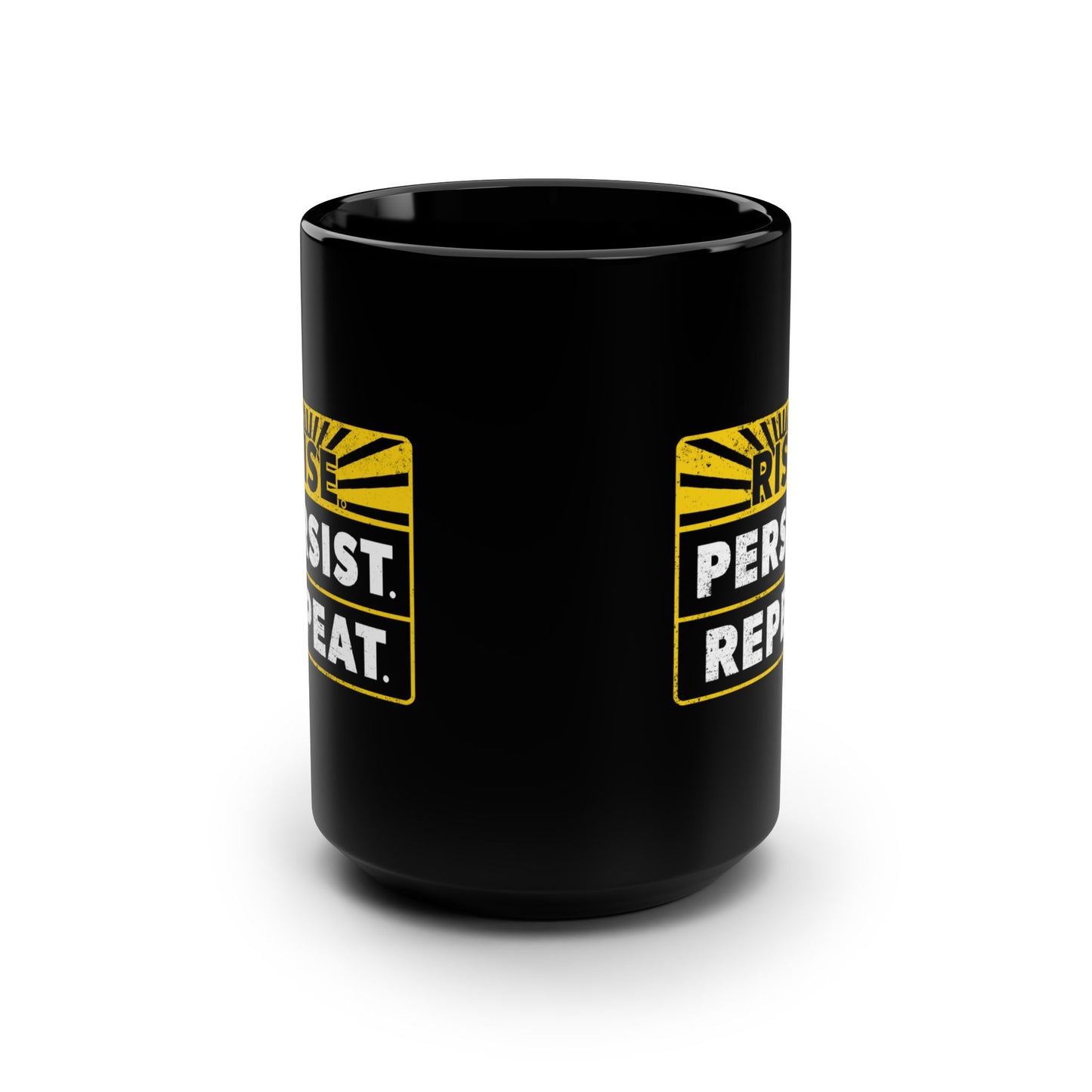 “Rise Persist Repeat” 15 oz. Mug