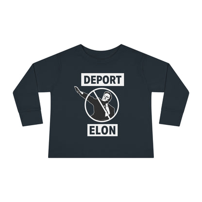 "Deport Elon Musk" Toddler Long Sleeve Tee