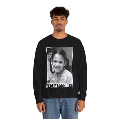 Madam President Unisex Sweatshirt