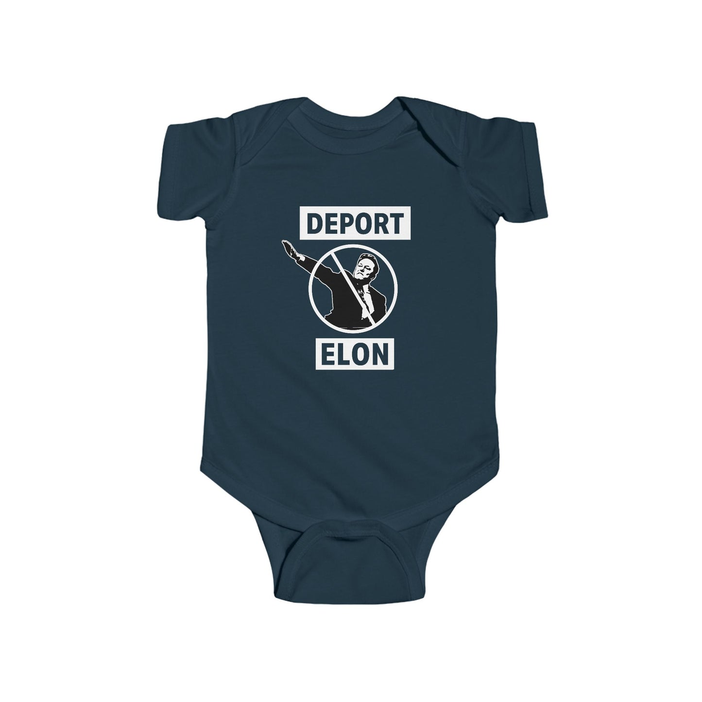 "Deport Elon Musk" Infant Onesie