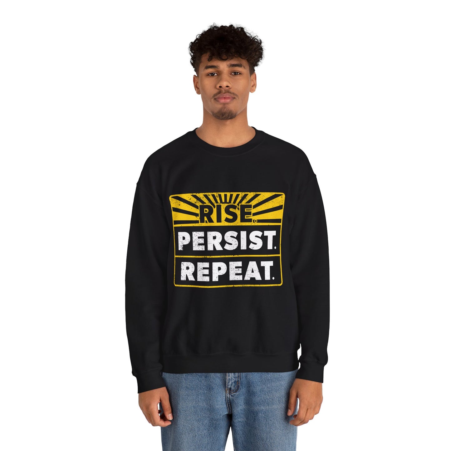 “Rise Persist Repeat” Unisex Sweatshirt