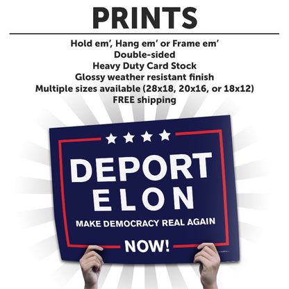 "Deport Elon Make Democracy Real Again Cardstock Print