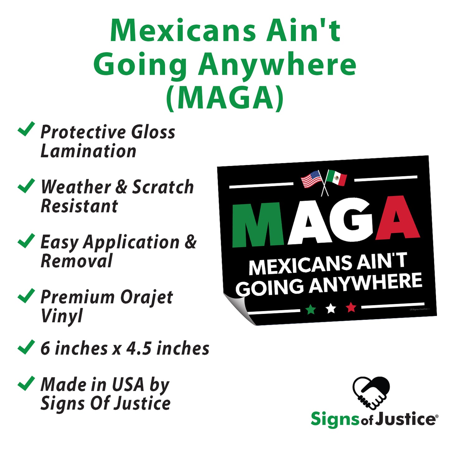 "Mexicans Ain't Going Anywhere (MAGA)" Bumper Stickers