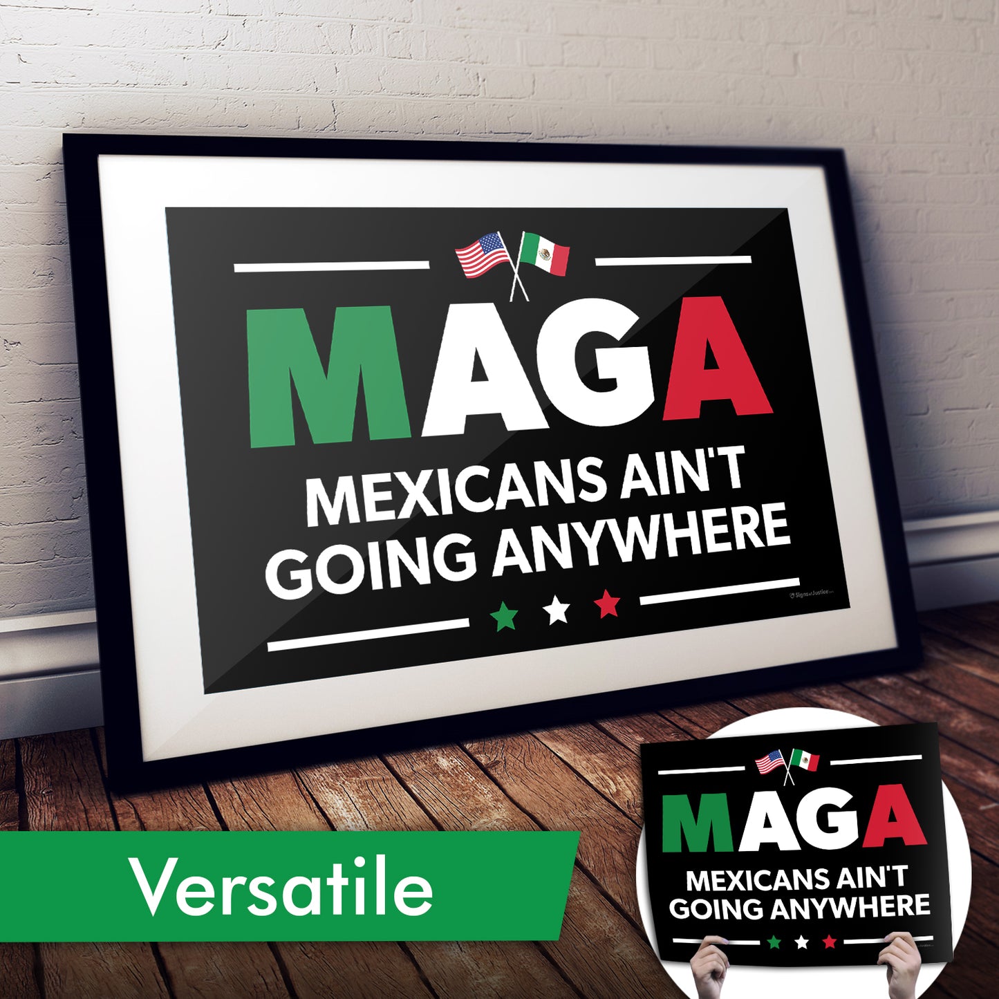 "Mexicans Ain't Going Anywhere (MAGA)" Cardstock Print