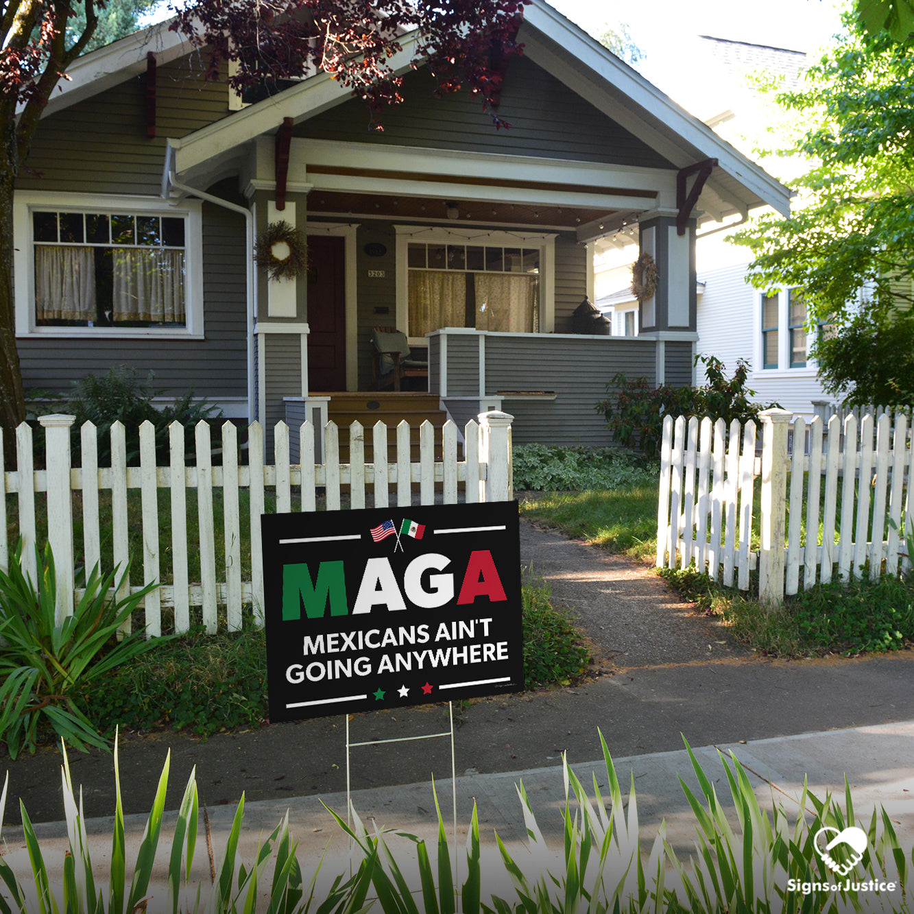 "Mexicans Ain't Going Anywhere (MAGA)" Yard Sign