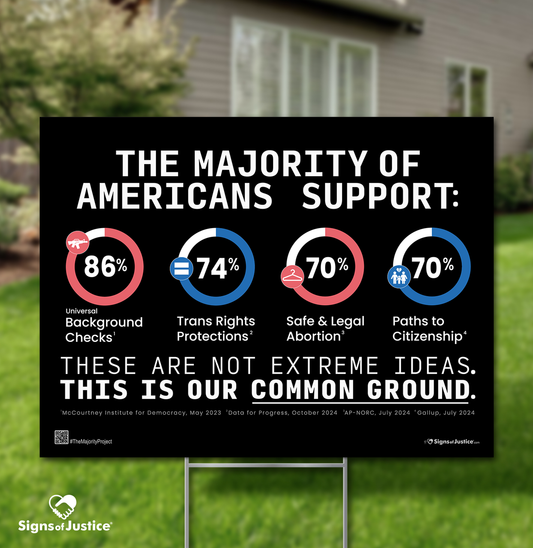 "The Majority Project" Yard Sign