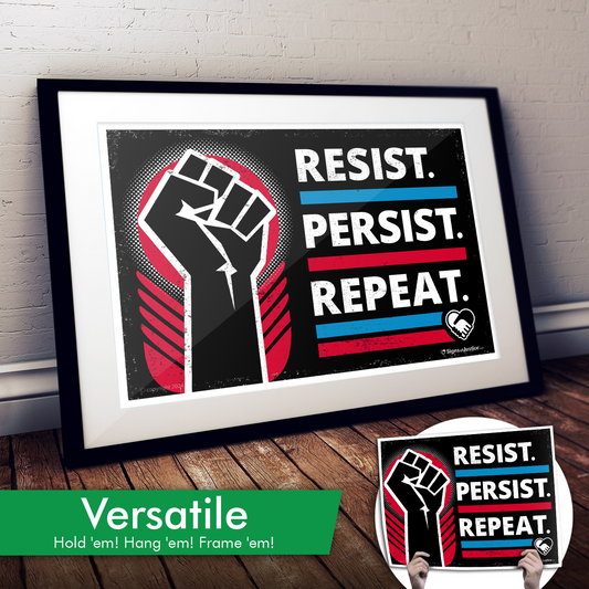 "Resist Persist Repeat" Cardstock Print