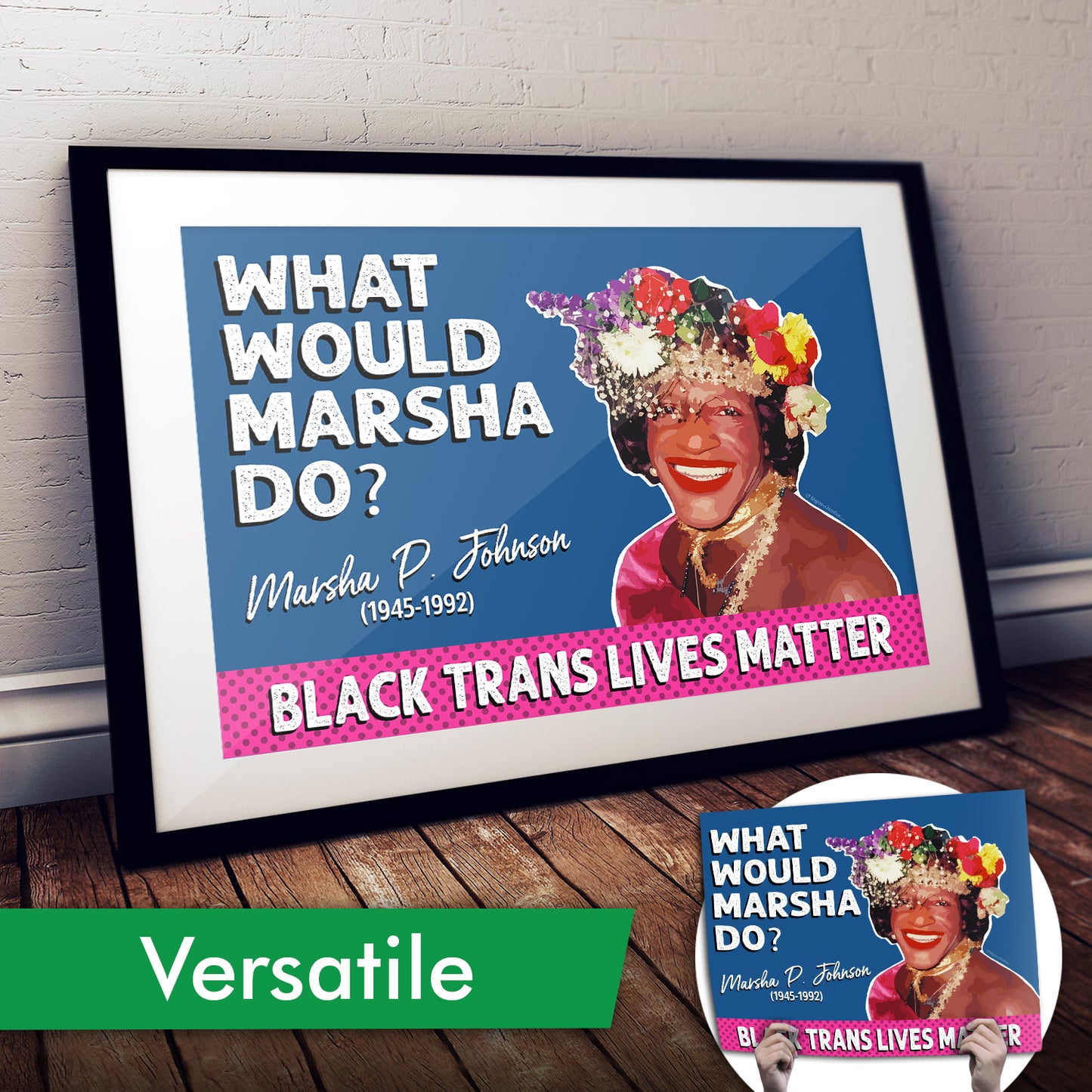 What Would Marsha Do? Cardstock Print