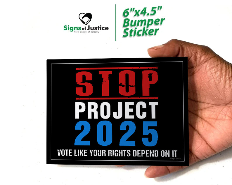 "STOP Project 2025" Bumper Sticker